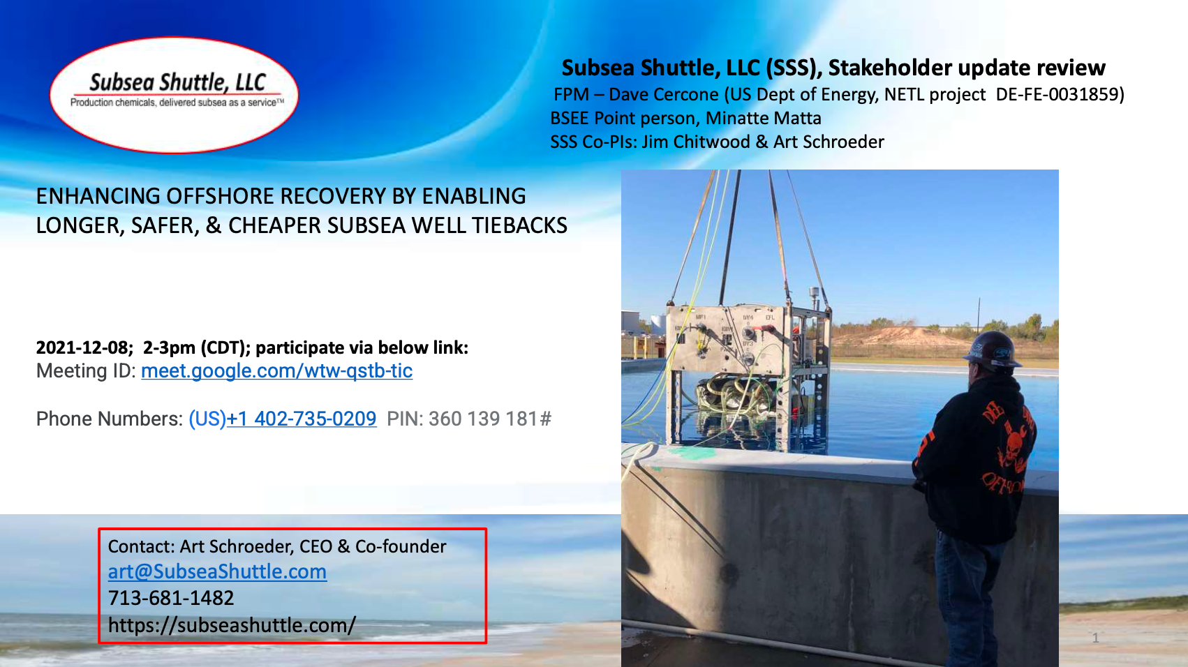 Subsea Shuttle, LLC 2021Q04 stakeholder update